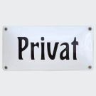 Emaille Hinweisschild Privat