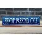 Fendt parking only