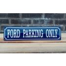 Ford parking only