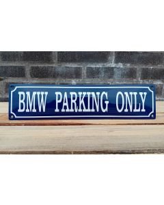 BMW parking only